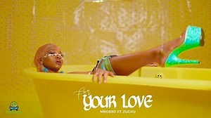 Mbosso - For Your Love (Video)
