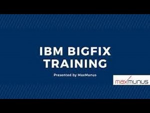 IBM BigFix Training – BigFix Online Training – (IBM BigFix Certification Tips)– IBM BigFix Course