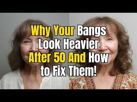 The Bang Mistake That Instantly Ages Women Over 50 (And How to Fix It)