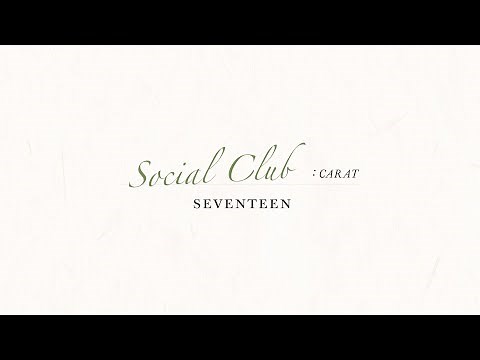 SEVENTEEN PHOTOBOOK 'SOCIAL CLUB : CARAT' TEASER