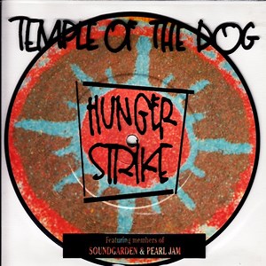 Temple Of The Dog - Hunger Strike