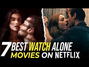 Top 7 Underrated Erotic Films on Netflix You Haven’t Seen Yet
