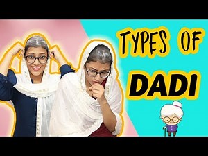 Types of Dadi (Grandmother) | SAMREEN ALI