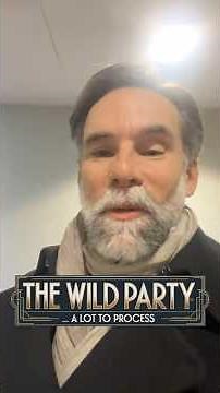 The Wild Party ... a lot to process