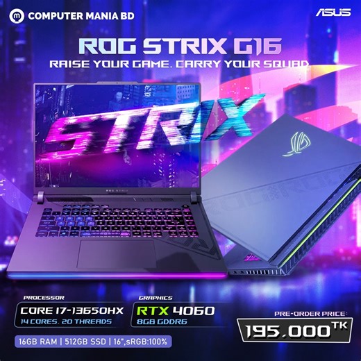 Asus ROG Strix is back with a bang! Experience flagship gaming like never before at an incredible price. Don’t miss out—book yours today! | Computer Mania BD
