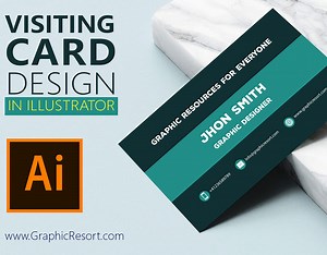 How To Design Visiting Card - Graphic Resort