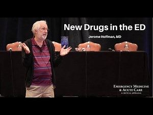 New Drugs in the ED | EM & Acute Care Course