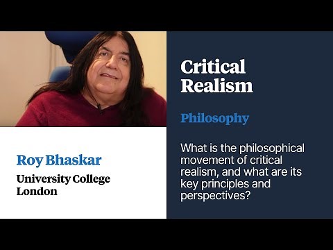 Critical Realism - Roy Bhaskar