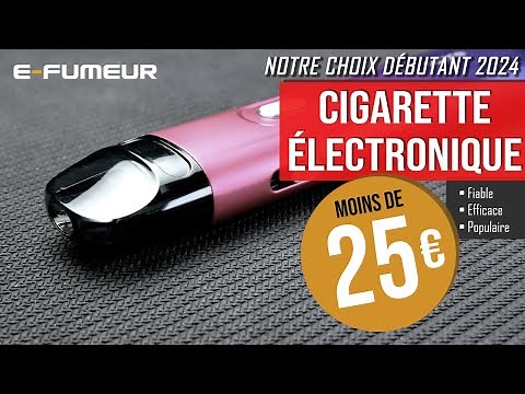 Tuto cigarette electronique - Choisir une e-cigarette à moins de 25 euros en 2024 - Flexus Q Aspire