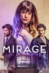 Mirage | Cast and Crew | Rotten Tomatoes