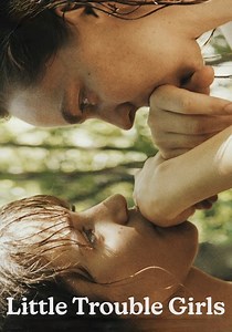 Little Trouble Girls streaming: where to watch online?