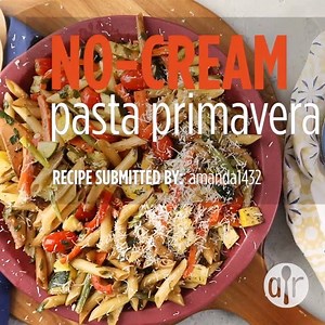 108K views · 256 reactions | No-Cream Pasta Primavera:...
