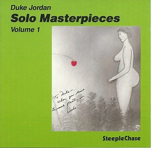 Duke Jordan - Solo Masterpieces Volume 1
