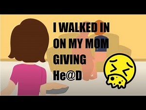 I WALKED IN ON MY MOM GIVING H*** 😵- Story Animation