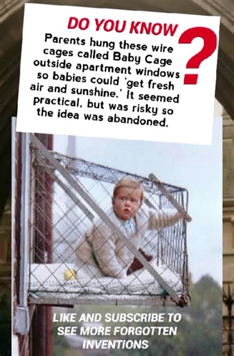 Baby Cage (1930s) - The forgotten invention