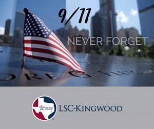 At Lone Star College-Kingwood, we remember.🗽 | Lone Star College-Kingwood