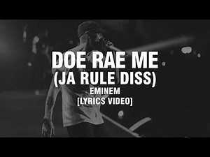 EMINEM - DOE RAE ME (JA RULE DISS) [LYRICS]