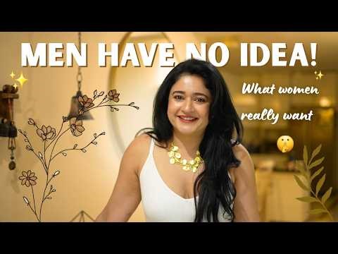 Secrets Women Wish Men Knew… 👀 | Poonam Bajwa