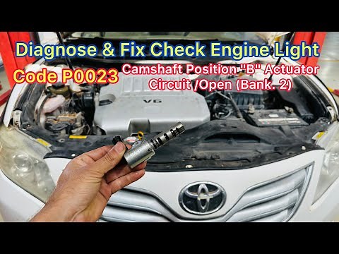 Diagnose And Fix Check Engine Light || How To Fix P0023 Code Of Toyota 2GR Engine