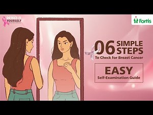 Self-Check For Breast Cancer | #DetectItYourself | Fortis Healthcare