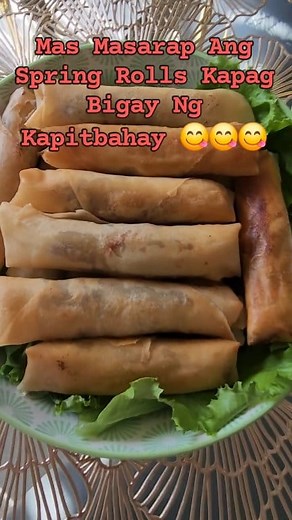 40 reactions · 51 comments | Mas Masarap Ang Spring Roll Kapag Bigay ng Kapitbahay  Salamuch Danlor Adonis Bustamante #springrolls #filipinofood #superyummy #crispylicious | Precious Gem | Facebook