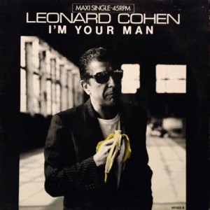 I´m your man - Análisis | Significado - Leonard Cohen