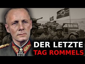 The Death of a Hero: How Erwin Rommel Really Died | Documentary
