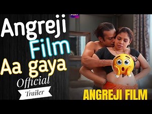 Angreji Film official Trailer review/ Semi Uncut level/ Kahani play ott New series/