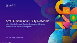 ArcGIS Solutions: Utility Networks