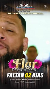 Arkangel Musical de Tierra Caliente estrenará en dos días "Flor de las flores", un próximo éxito musical. ¡Espéralo! | Tierra Caliente Music