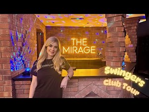We Tour the UK's newest Swingers Club! The Mirage