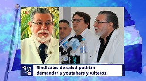 4.7K views · 274 reactions | Sindicatos de salud podrían demandar a youtubers y tuiteros | Por un Nuevo El Salvador | Facebook