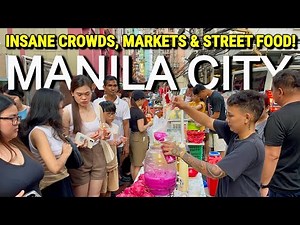 MANILA, PHILIPPINES Walking Tour 2026 🇵🇭 INSANE Crowds, Markets & Street Food!