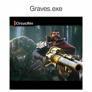 35K views · 915 reactions | Graves.exe cre: CircusJhin | League of Memes | Facebook