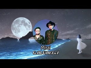 GARNiDELiA - Mirai [Japan LYRICS + HD Video]