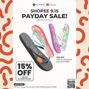 You deserve something rewarding dahil Shopee 9.15 is now here! 🎉 Huwag na magpahuli and grab the chance to get 15% OFF on ALL NUTMEG FLIP-FLOPS! Plus, get additional P30 DISCOUNT with a minimum spend of P300! ✨ Umaapaw ang savings kaya naman place your order until Sep 18, 2023! 🛒🛍️ #Nutmegflipflops #NutmegSquad #SlipperStyle #flipflops #comfy #fashion #philippines #swag #YOLO #budolfinds #saleph #discountph #sulitph #shopeeph #shopeeph915 #paydaysale #shopee915paydaysale | Nutmeg Flip-Flops