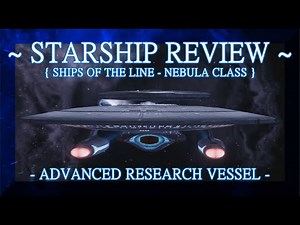 Ships Of The Line-Nebula Class ~ STARSHIP STATS REVIEW ~ Star Trek Online