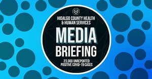 10K views · 128 reactions | MEDIA BRIEFING: Hidalgo County Health & Human Services gives update on the 23,000 Unreported Positive COVID-19 Cases. | Hidalgo County, Texas | Facebook