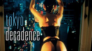 Tokyo Decadence - Apple TV