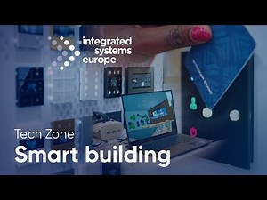 ISE 2024 Technology Zone - Smart Building