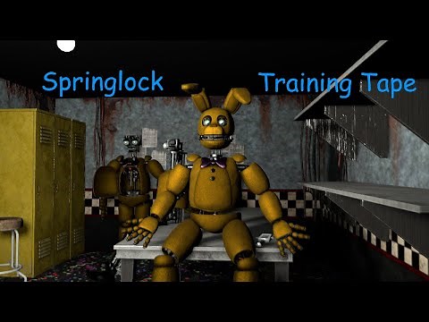 [FNAF SFM] Springlock Training Tape