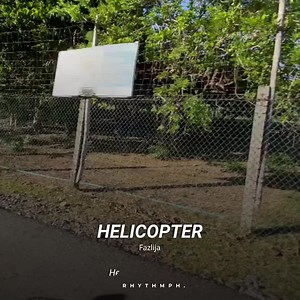 Helicopter - Fazlija | Rhythm