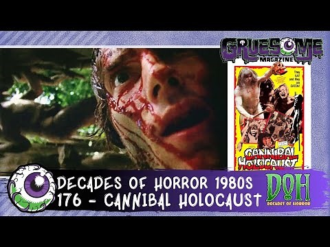 Review of CANNIBAL HOLOCAUST (1980) - Episode 176 - Decades of Horror 1980s