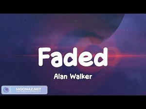 Faded - Alan Walker, Bruno Mars, Bruno Mars,... (Mix Lyrics)