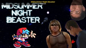 Midsummer Night Beaster Mod for Friday Night Funkin' | FNF Mods