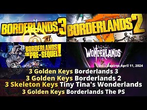 3 Golden Keys for BL2, BL3 and BL PS, 3 Skeleton Keys TTWL Shift Code - Expires April 11, 2024