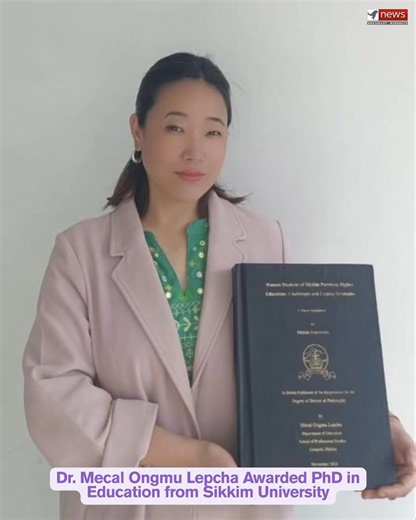2.1K views · 18 reactions | Dr. Mecal Ongmu Lepcha Awarded PhD in...