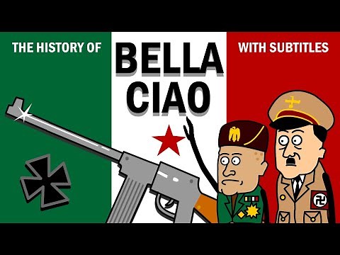 BELLA CIAO - The incredible history and story