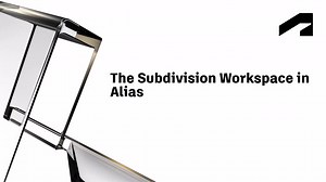 Alias Quick Start Guide - The Subdivision workspace in Alias | Autodesk