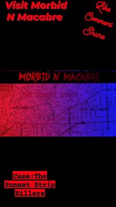 1.7K views | The Sunset Strip killers were a killing duo during the summer of 1980 targeting young run aways and $ex workers. Visit Morbid N' Macabre - Trademark to read the details #morbidnmacabre | Morbid N' Macabre - Trademark | Facebook